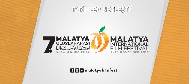 7. Malatya Uluslararası Film Festivali’nin  tarihi belli oldu!