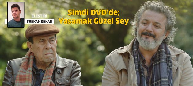 Yaşamak Güzel Şey