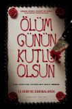 Ölüm Günün Kutlu Olsun