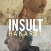 The Insult: Hakaret