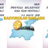 VAN İPEKYOLU BELEDİYESİ KISA FİLM FESTİVALİ BAŞVURULARI BAŞLADI!