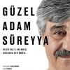Güzel Adam Süreyya