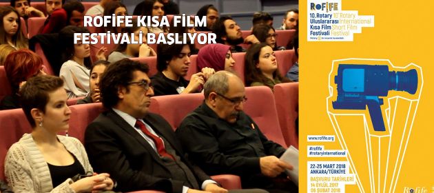 10. ROFİFE Kısa Film Festivali başladı!