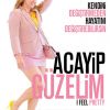 Acayip Güzelim