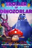 Troller ve Dinozorlar