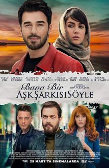 Bana Bir Aşk Şarkısı Söyle