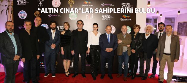 ​“ALTIN ÇINAR”LAR SAHİPLERİNİ BULDU!