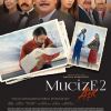 Mucize 2: Aşk
