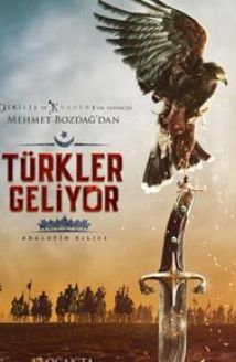 Türkler Geliyor: Adaletin Kılıcı
