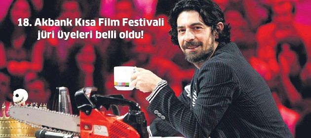 18. Akbank Kısa Film Festivali jüri üyeleri belli oldu!