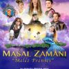Masal Zamanı "Melez Prenses"
