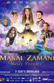 Masal Zamanı "Melez Prenses"