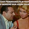 BALKAN PANORAMA FİLM FESTİVALİ ‘DARİO MORENO’NUN ADINI YAŞATACAK!