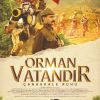 Orman Vatandır - Çanakkale Ruhu