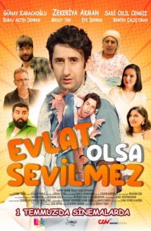 Evlat Olsa Sevilmez