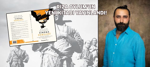 “Dünya Yönetmenlerinden Sinema Dersleri” Yayımlandı!