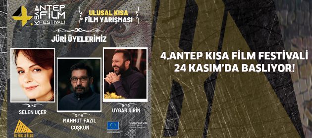 4.ANTEP KISA FİLM FESTİVALİ 24 KASIM’DA BAŞLIYOR!