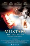 Mustafa Hakkında Herşey