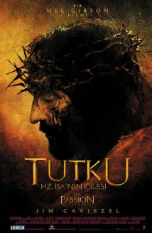 Tutku: Hz. İsa’nın Çilesi
