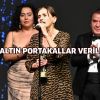 61. Antalya Altın Portakal Film Festivali'nde ödüller sahiplerini buldu!