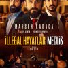 İllegal Hayatlar: Meclis