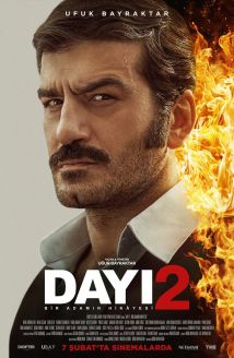 Dayı: Bir Adamın Hikâyesi 2
