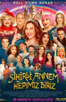 Sihirli Annem: Hepimiz Biriz