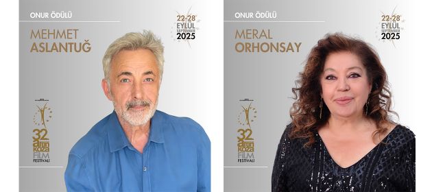 Adana Altın Koza’dan Meral Orhonsay ve Mehmet Aslantuğ’a Onur Ödülü!