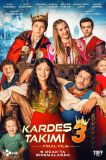 Kardeş Takımı 3