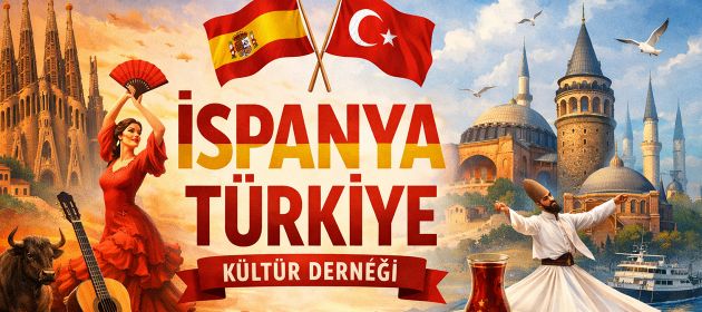İSPANYA VE TÜRKİYE ARASINDA YENİ BİR KÜLTÜREL KÖPRÜ