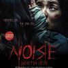 Noise: Lanetin Sesi