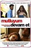 Mutluyum, Devam Et