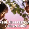 İstanbul Film Festivali'nde Bugün!