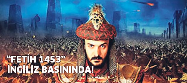 "Fetih 1453" Guardian'da!