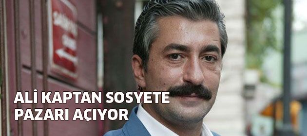 Erkan Petekkaya sosyete pazarı açıyor