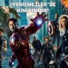 "Yenilmezler"de kim kimdir?