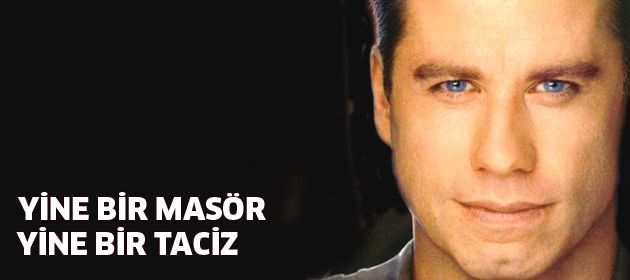 Travolta'ya bir taciz davası daha!