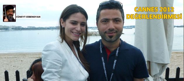 Cannes 2012 genel değerlendirme