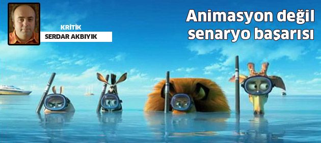 Animasyon değil senaryo başarısı