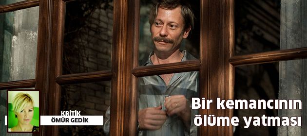 Bir kemancının ölüme yatması